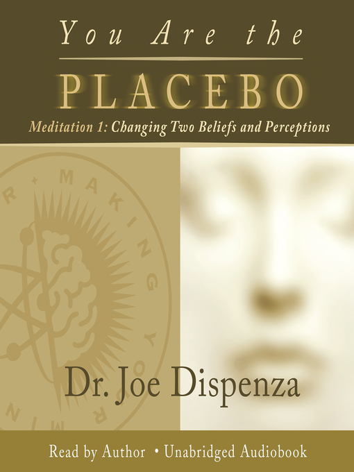 Cover image for You Are the Placebo Meditation 1--Revised Edition